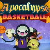 Play Apocalypse Basketball